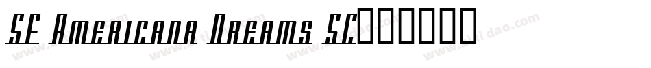 SF Americana Dreams SC字体转换